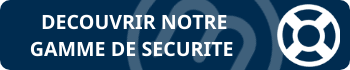 Découvrir notre gamme - sécurité